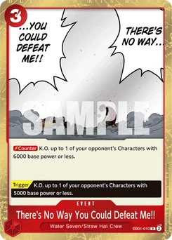 There's No Way You Could Defeat Me!! EB01-010 Memorial Collection