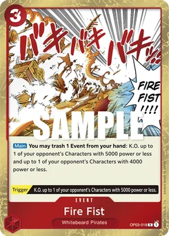 Fire Fist OP03-018 Pillars of Strength