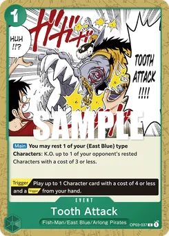 Tooth Attack OP03-037 Pillars of Strength
