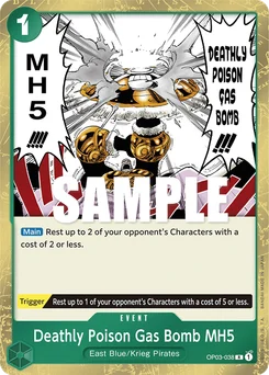 Deathly Poison Gas Bomb MH5 OP03-038 Pillars of Strength