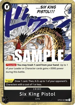 Six King Pistol OP03-097 Pillars of Strength