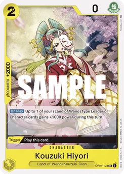 Kouzuki Hiyori OP04-103 Kingdoms of Intrigue