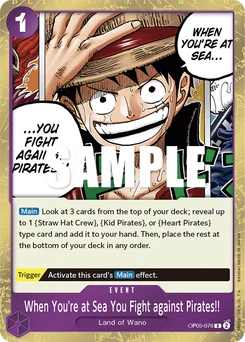 When You're at Sea You Fight against Pirates!! OP05-076 Awakening of the New Era