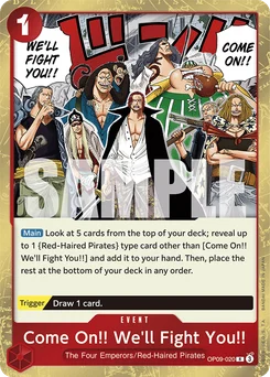 Come On!! We'll Fight You!! OP09-020 Emperors In the New World