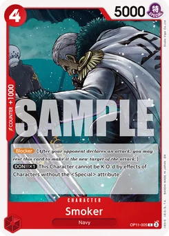 Smoker OP11-005 A Fist of Divine Speed