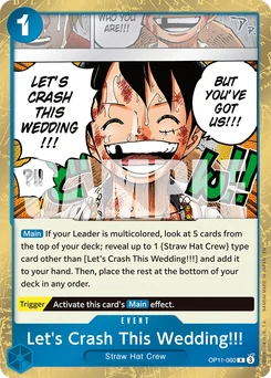 Let's Crash This Wedding!!! OP11-060 A Fist of Divine Speed