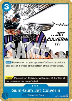 Gum-Gum Jet Culverin OP11-061 A Fist of Divine Speed