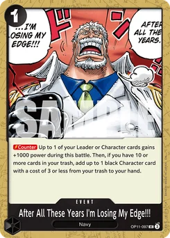 After All These Years I'm Losing My Edge!!! OP11-097 A Fist of Divine Speed