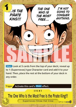The One Who Is the Most Free Is the Pirate King!!! OP13-116 Carrying On His Will