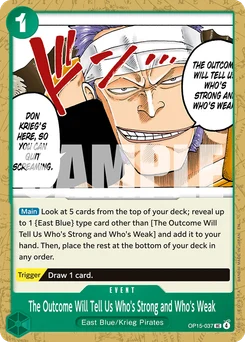 The Outcome Will Tell Us Who's Strong and Who's Weak OP15-037 Adventure On Kami’S Island
