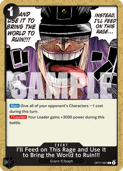 I'll Feed on This Rage and Use It to Bring the World to Ruin!!! OP17-097 The World’S Strongest Warriors