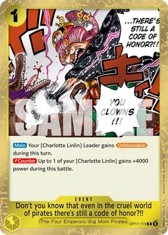 Don't you know that even in the cruel world of pirates there's still a code of honor?!! OP17-115 The World’S Strongest Warriors