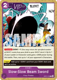 Slow-Slow Beam Sword OP07-076 R1 One Piece Card the Best vol.2