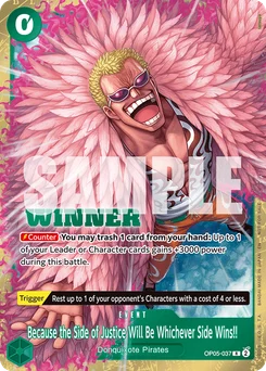 Because the Side of Justice Will Be Whichever Side Wins!! OP05-037 P2 Promotion card