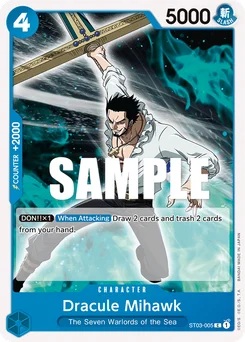 Dracule Mihawk ST03-005 The Seven Warlords of the Sea