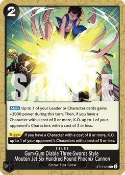 Gum-Gum Diable Three-Swords Style Mouten Jet Six Hundred Pound Phoenix Cannon ST14-015 3D2Y