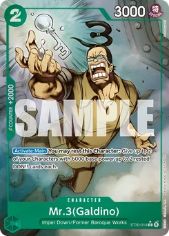 Mr.3(Galdino) ST30-014 P1 Luffy & Ace