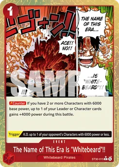 The Name of This Era Is "Whitebeard"!! ST30-015 P1 Luffy & Ace