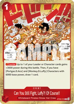 Can You Still Fight, Luffy?! Of Course!! ST30-016 Luffy & Ace