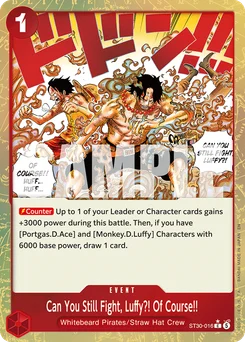 Can You Still Fight, Luffy?! Of Course!! ST30-016 P1 Luffy & Ace