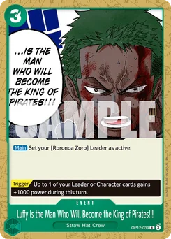 Luffy Is the Man Who Will Become the King of Pirates!!! OP12-039 P2 Green Roronoa Zoro