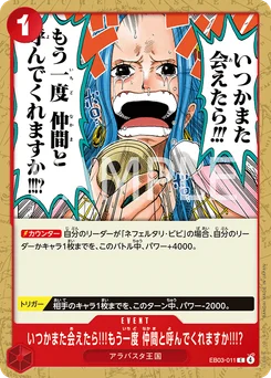Mais si un jour nous nous retrouvons... est-ce que je serai toujours votre amie ?!! EB03-011 One Piece Heroines Edition