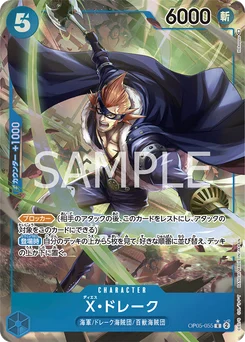 X.Drake OP05-055 P1 Awakening of the New Era