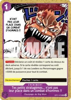 Tes petits stratagèmes... n'ont pas leur place dans un combat d'hommes !! OP11-079 Des Poings Vifs Comme l'Éclair