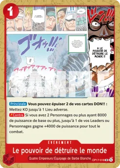 Le pouvoir de détruire le monde OP17-018 Les Guerriers les Plus Puissants au Monde