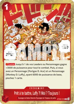 Prêt à te battre, Luffy ?! Moi ? Toujours ! ST30-016 Luffy et Ace